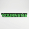 Custom Maincraft style 3D Name Sign